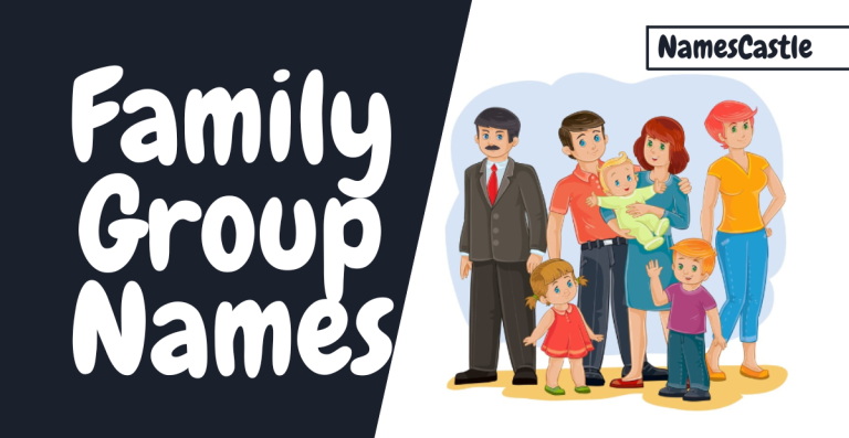 Family Group Names: Uniting Loved Ones with Meaningful Titles