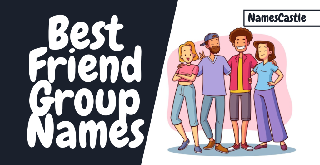 funny names for best friend group