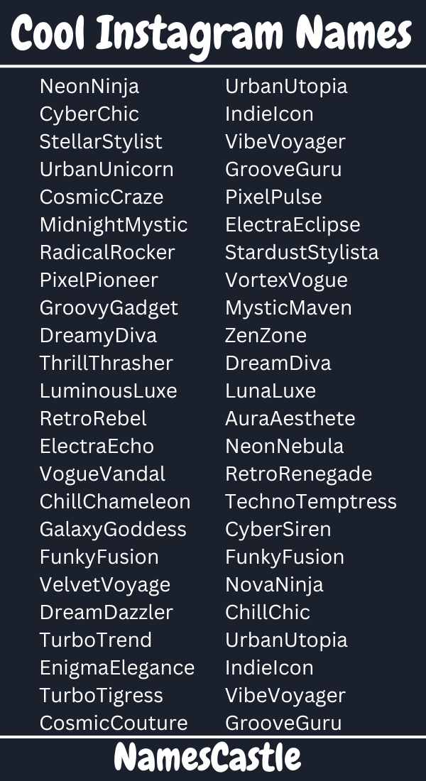 500+ Cool Instagram Names Stylish Unique & Creative Ideas