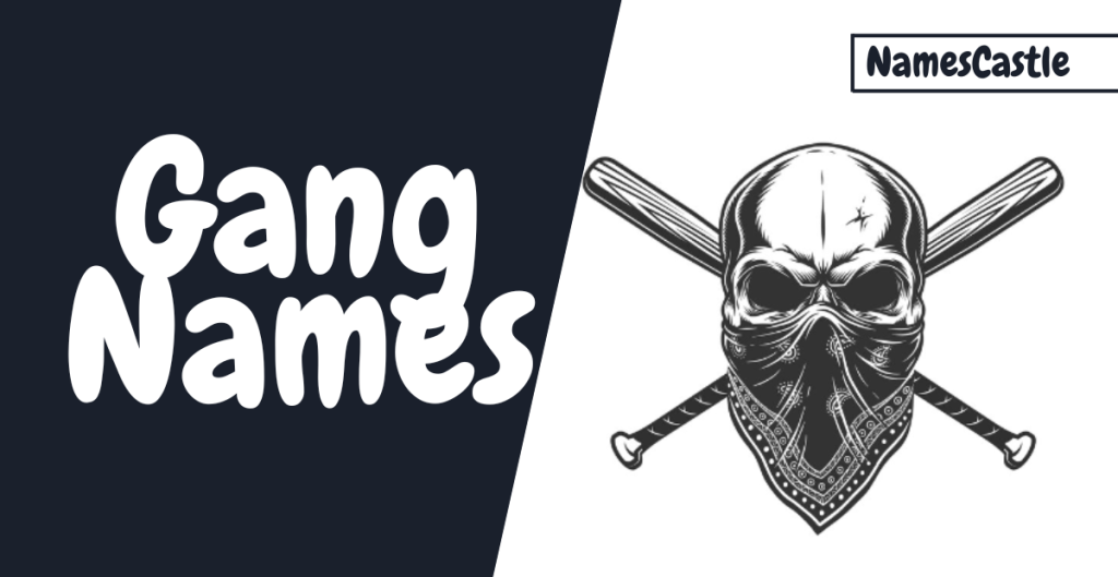 500+ Gang Names Unique Creative Swag Epic & Stylish Ideas