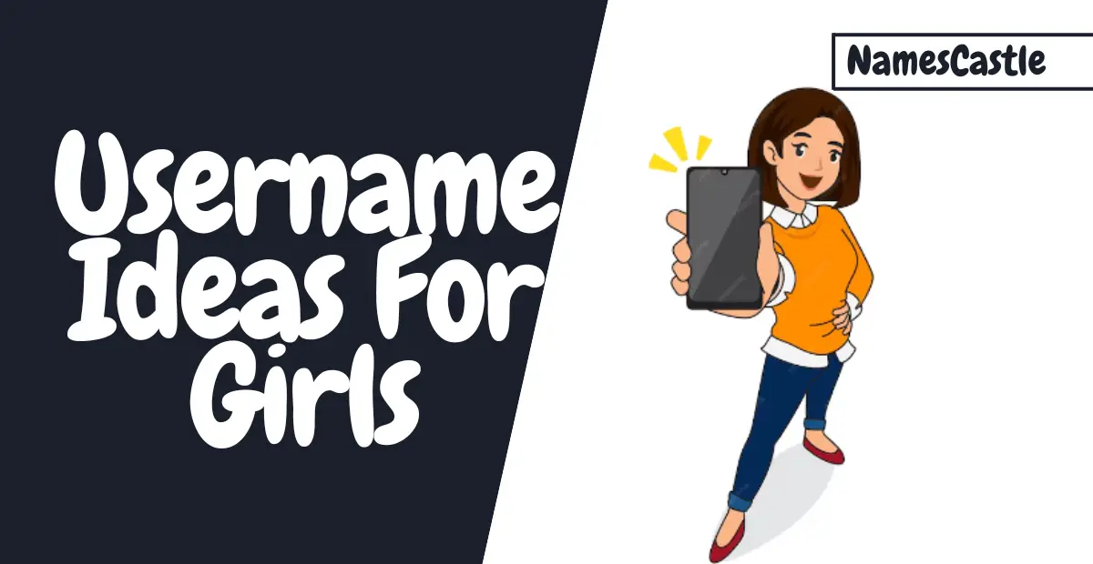 Username Ideas For Girls