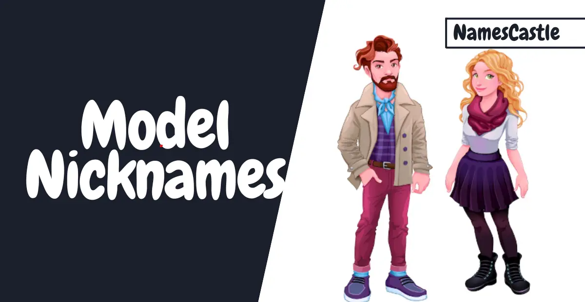 Model Nicknames