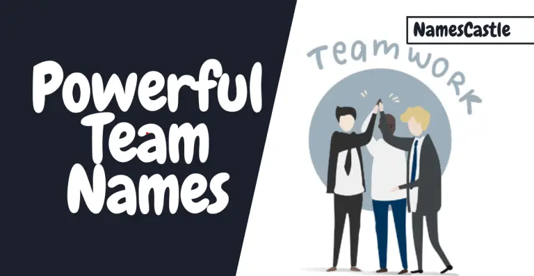 Powerful Team Names: Fearless and Forceful Choices for Maximum Strength