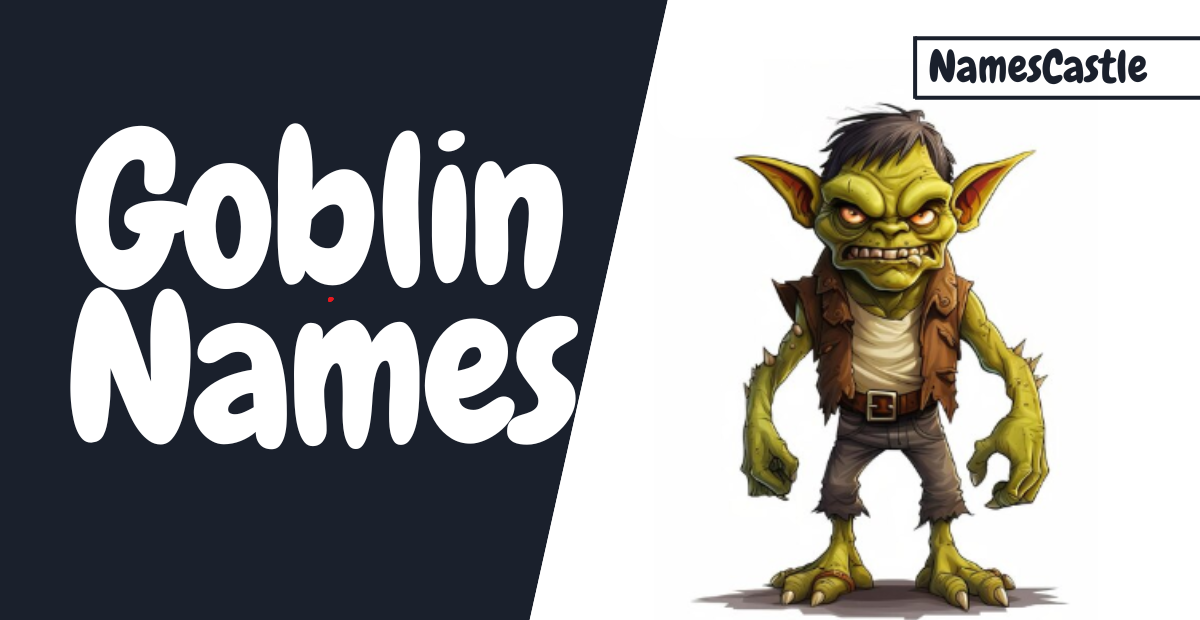 Goblin Names