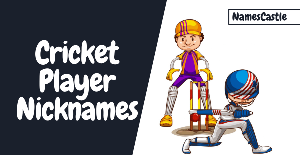 Cricket Player Nicknames