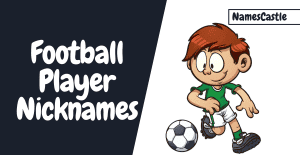 Football Player Nicknames - Namescastle