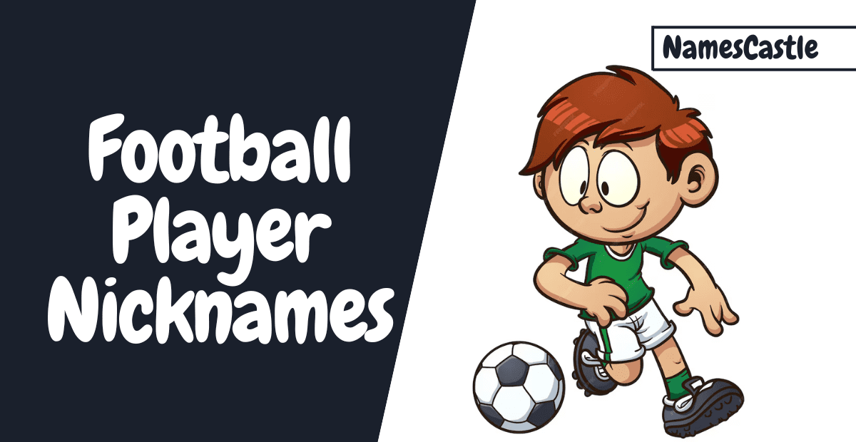 Football Player Nicknames