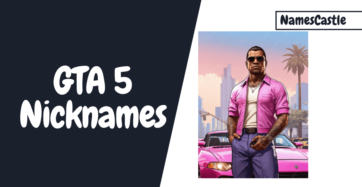 GTA 5 Nicknames