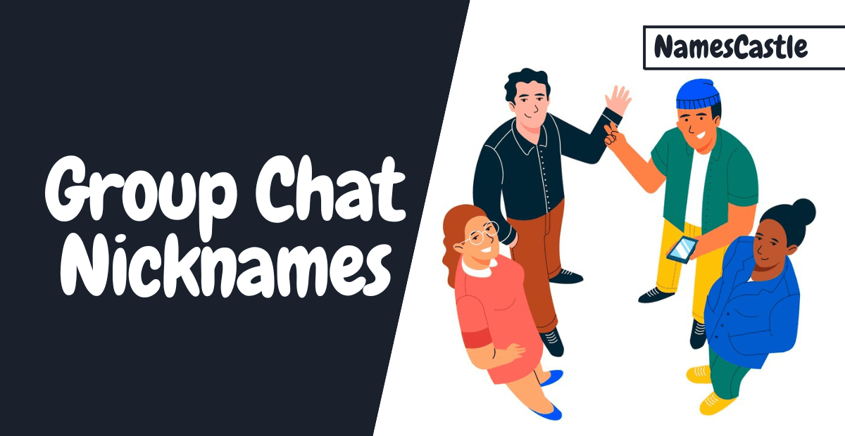 Group Chat Nicknames