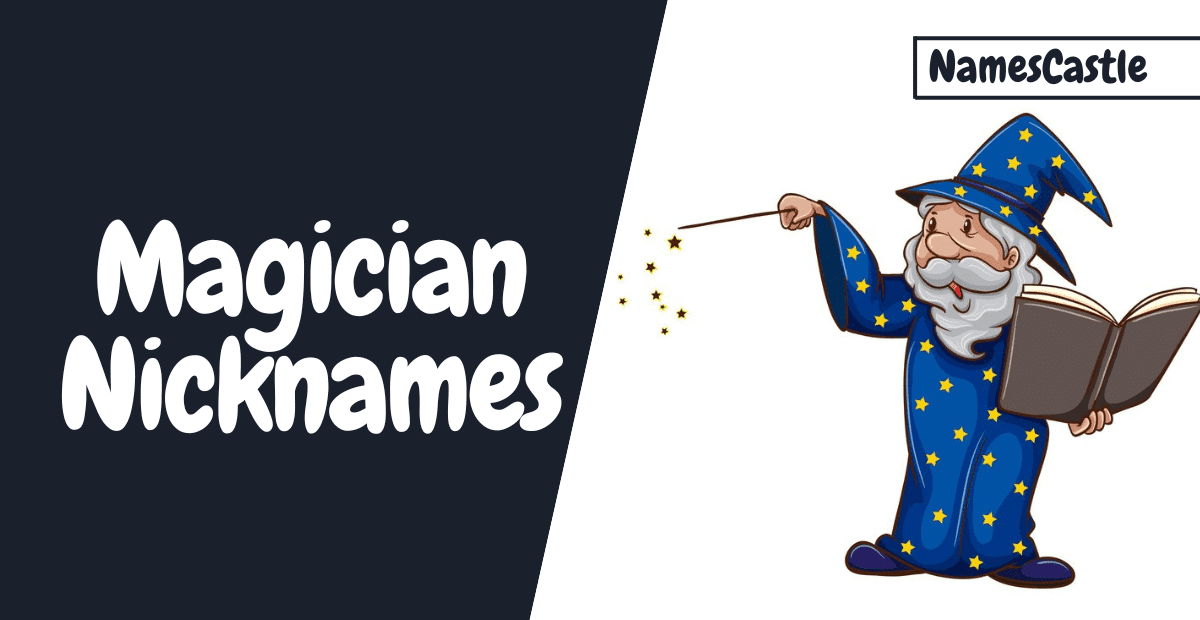 Magician Nicknames