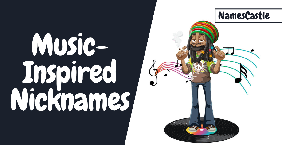 Music-Inspired Nicknames