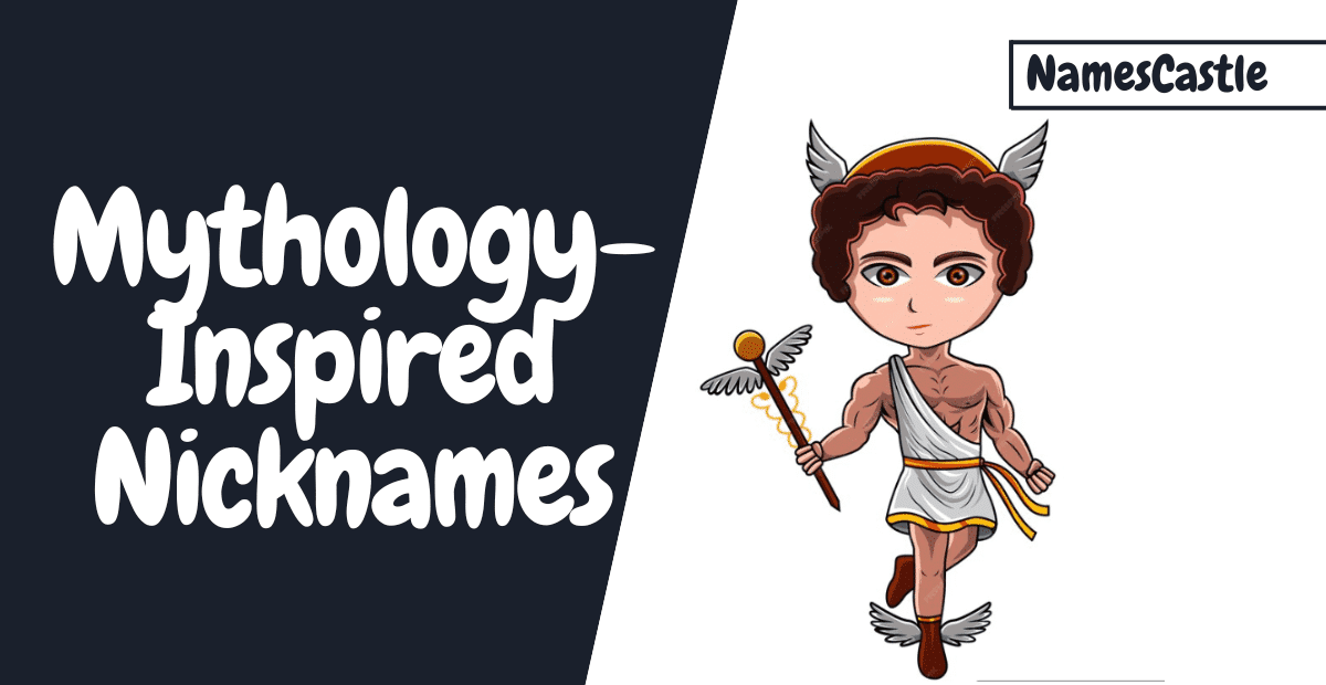Mythology-Inspired Nicknames