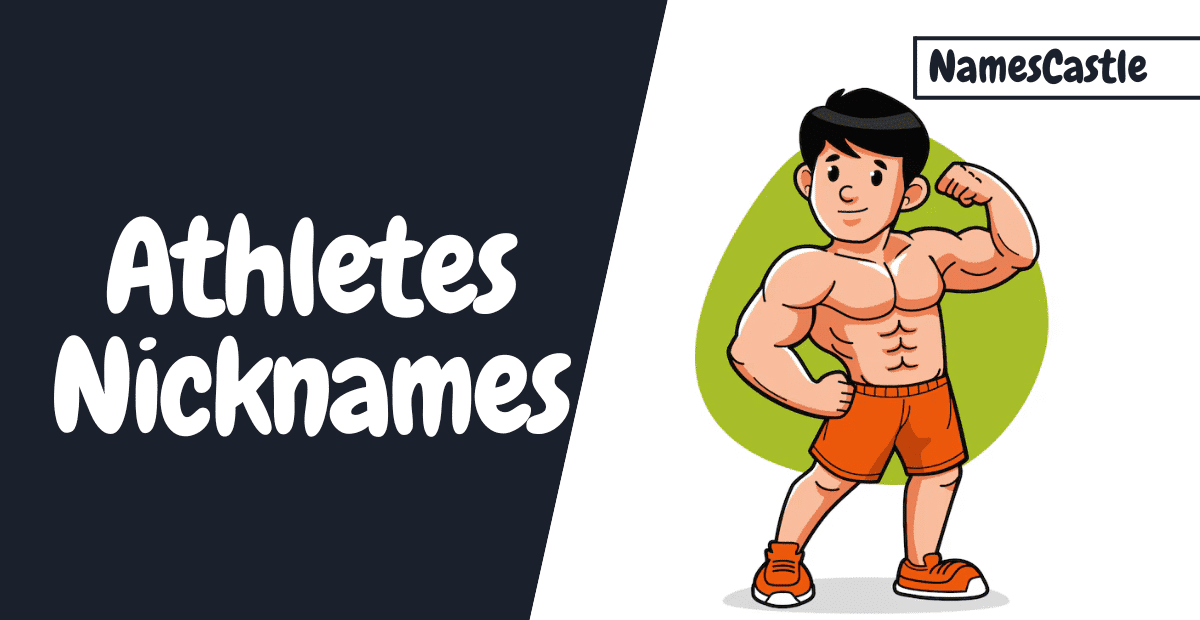 Nicknames For Athletes