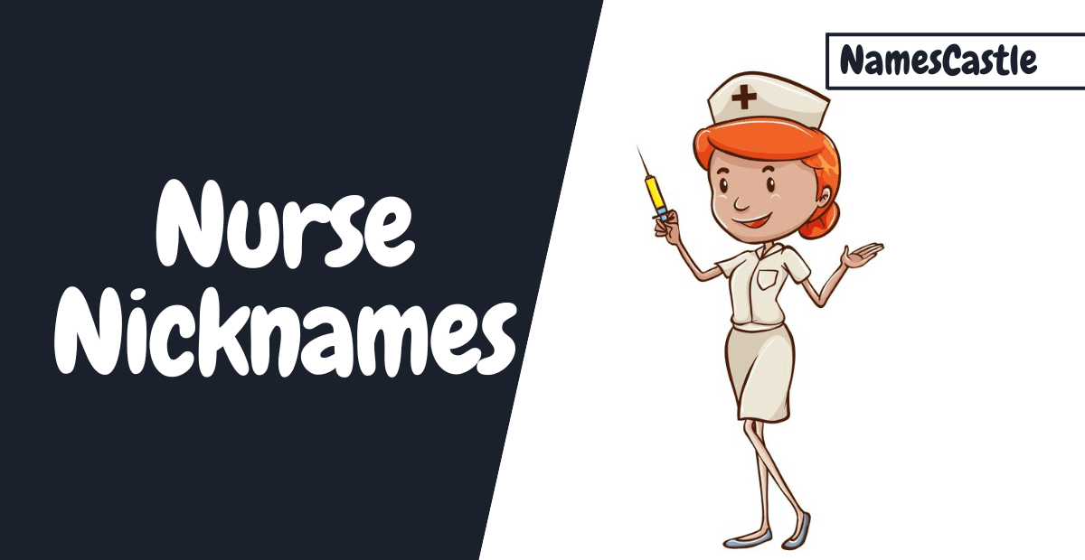 Nurse Nicknames