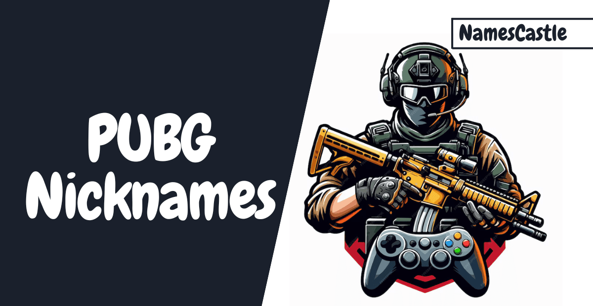 PUBG Nicknames