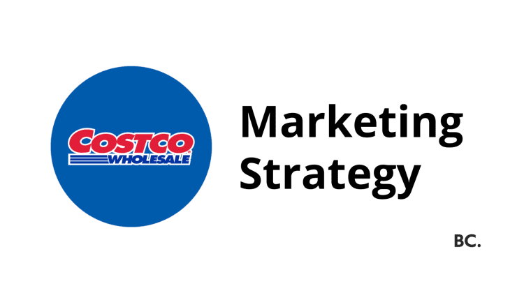 How to Write Essay on Costco’s Marketing Strategy and Chain Management