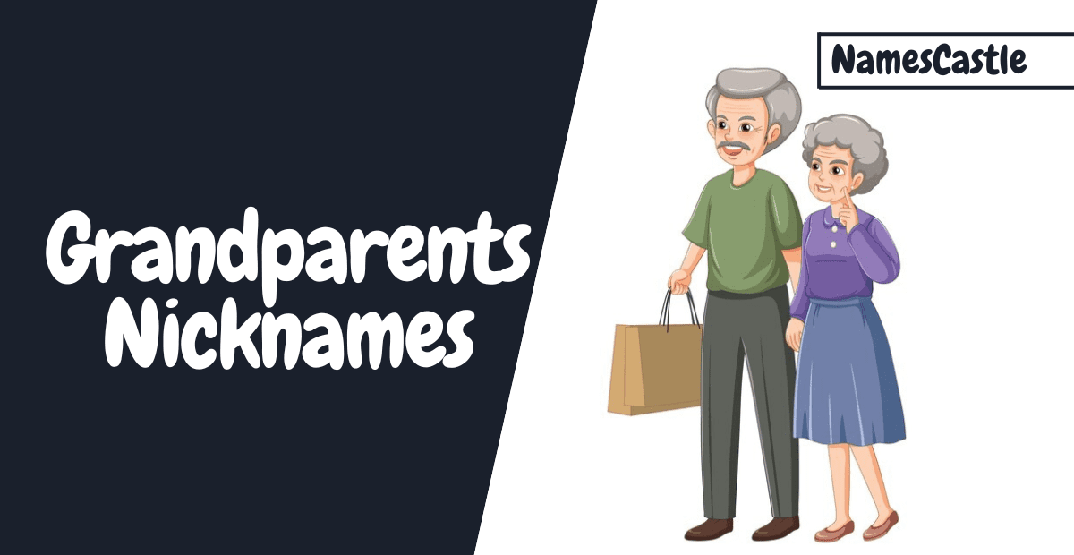 Nicknames For Grandparents